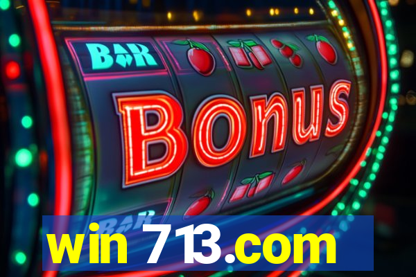 win 713.com